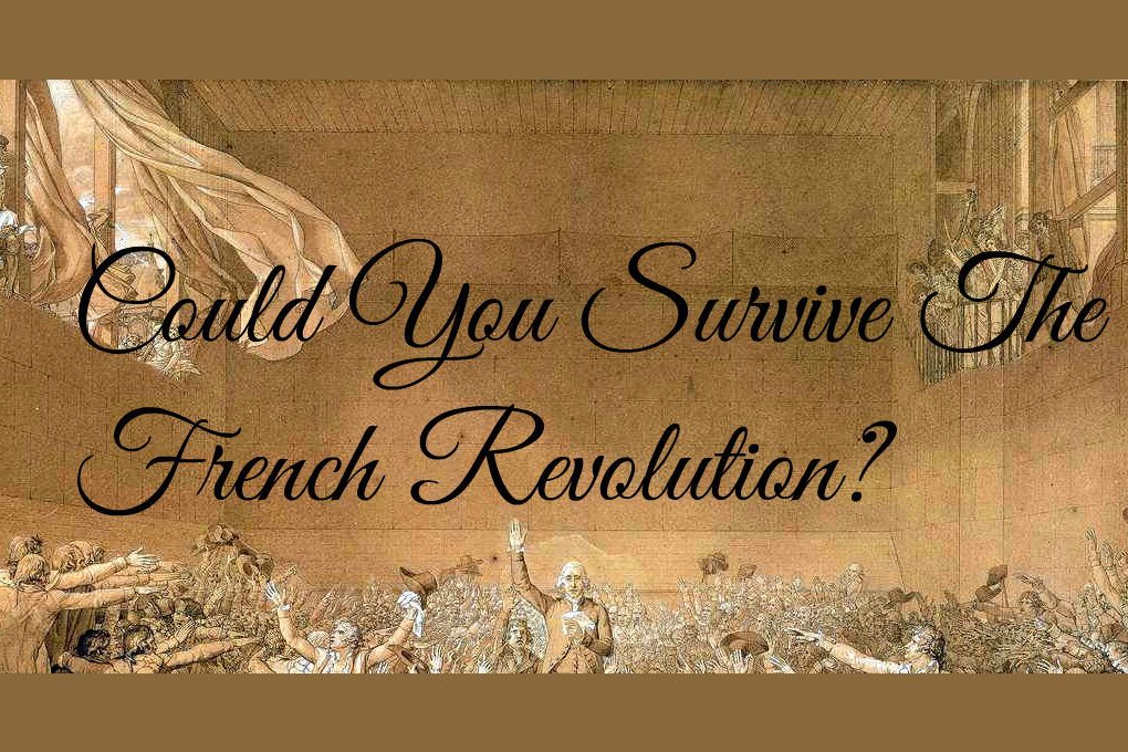 could-you-survive-the-french-revolution