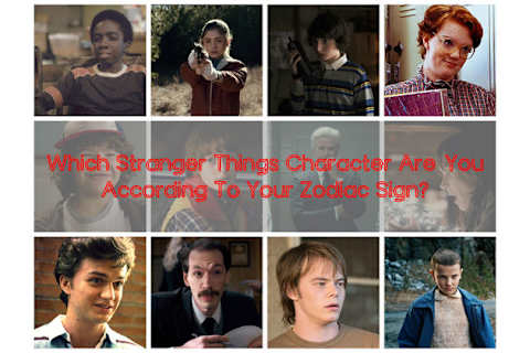 Which Stranger Things Character Are You According To Your Zodiac Sign?