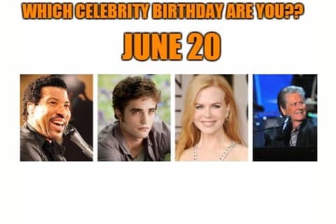June 20: Which celebrity birthday are you?
