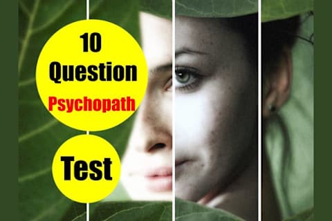 Psychopath Test Questions >> The 10 Question Psychopath Test Psychopath Test Questions >> The 10 Question Psychopath Test