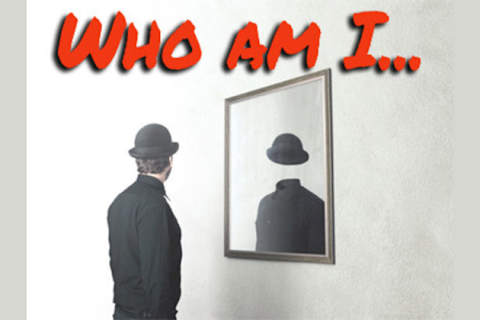  who am I and who is you