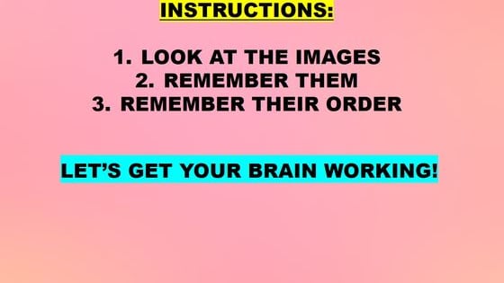 This unusual test will check your visual and verbal memory skills. Let's see if your brain can handle it.
