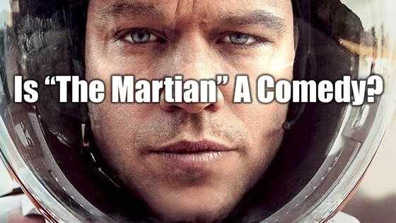 The Golden Globe for Best Comedy went to "The Martian", starring Matt Damon. But is it really a comedy?