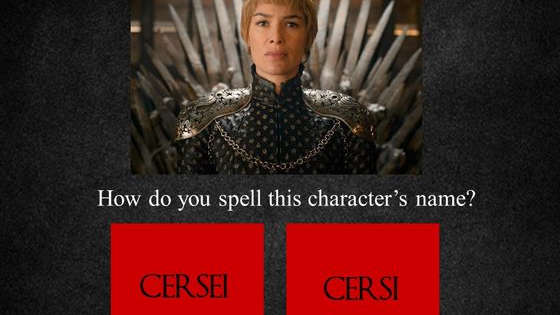 We can all agree GOT is awesome. But while some people really enjoy the show, there are others who take fandom to another level. Some folks even know how to speak the fictional languages used in the book. Take this quiz to find out just how big of a Game of Thrones head you really are!