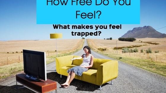 What do you feel traps you in this world and how far can you push it to achieve what you want? Are you a slave to your sofa and cellphone or can you break free from those cyber shackles? 