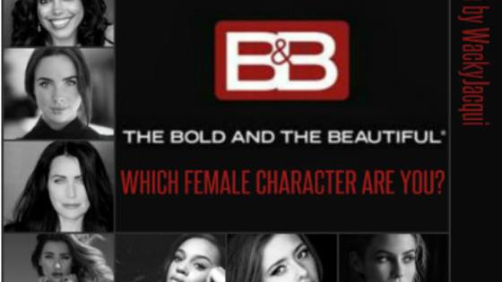 Take the test to see which lady from The Bold & The Beautiful you're most similar to.