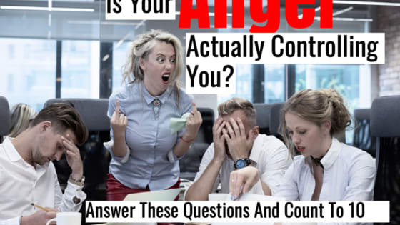 Anger can be a controlling emotion. Sometimes feelings of anger can control a person's actions. Take this quiz to see if anger is controlling you. 