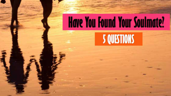 Do you feel like you are with THE ONE? Take our quiz and see if you have found your soulmate or if you need to keep searching?