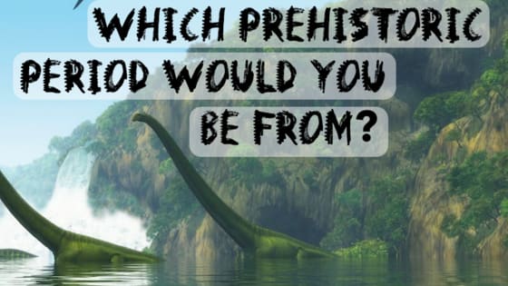 If you lived amongst the dinosaurs, which prehistoric period would you be from?