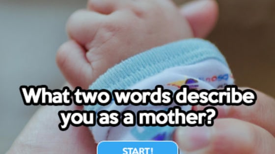 Take this short test and we'll try to find the best two words that describe you as a mother. Have a blast!