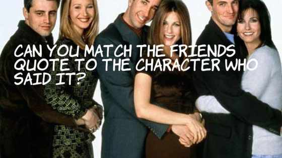 ...Cause you're there for me, too!