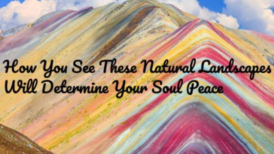 Take a look at these images and let's determine your soul´s inner peace