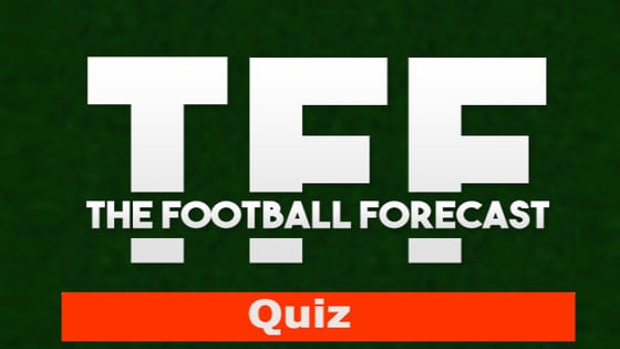 Welcome to TFF Weekly Quiz! Be sure to Tweet us your score @OfficialTFF, using #TFFQuiz. Images may be removed upon request