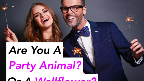 What's your true party personality? Are you a Wallflower? Or a Party Animal? Take this quiz to find out!