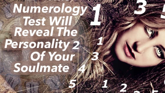 Ever wonder what your soulmate will be like? The numbers can tell you the exact personality of your future soulmate? Don't believe me? Take the test!