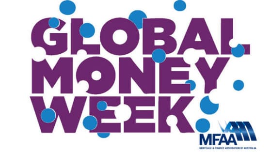 Financial literacy is a growing problem in the community with many of the negative impacts easily avoided if we support this kind of education from an early age. 

Global Money Week on 14-20 March 2016, with the theme of ‘Take Part, Save Smart”, is one of the ways that the Mortgage and Finance Association is aiming to build financial literacy for children. The key issues that are being promoted are savings, creating a livelihood and creating future entrepreneurs. Please visit globalmoneyweek.mfaa.com.au