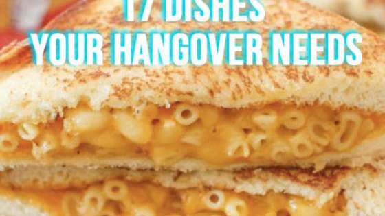 Hangover hunger is a force to be reckoned with, you want all the food and you want it now. To torture yourself on those groggy, morning-after-the-night-before days, here's a list of 17 foods your hangover has been dreaming of. Enjoy!