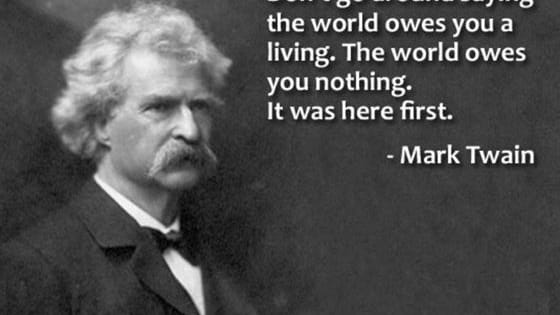 Mark Twain has been dead for 107 years, but the author and humorist's wisdom is just as relevant today as it was a century ago.
