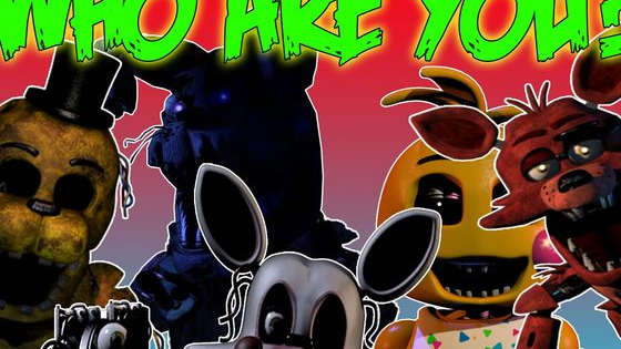 Find out what your Fnaf 1 character are you? This is my first quiz so don't judge.