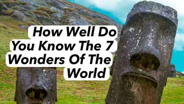 From the pyramids to the great barrier reef, there is much to be in wonder of the world! But how well do you actual know these wonders?