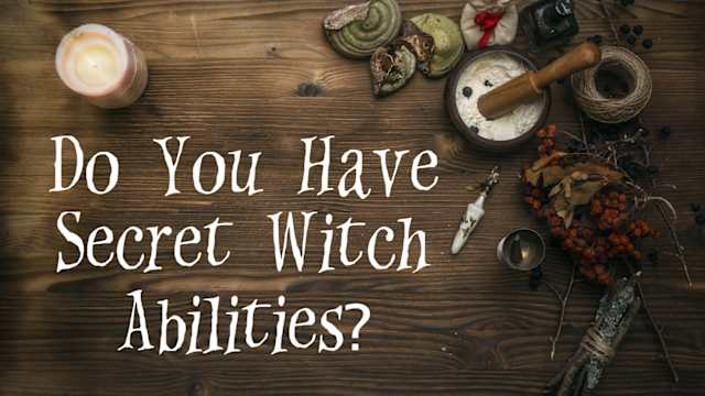 Do you have some secret witch powers hiding under the surface? Have you spent your whole life thinking you're a normal girl when you're actually a true, bonafide witch? Take this quiz to find out!