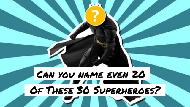 From Marvel to DC, there are hundreds of superheroes out there. But how many of them can you identify outside of Batman and Spider-man?  Let's find out!