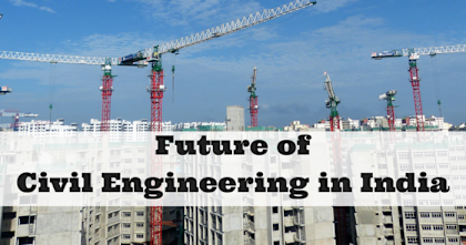 Civil Engineering & Computer Science Education in India