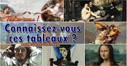 Exercice : Les peintures célèbres Exercice : Les peintures célèbres