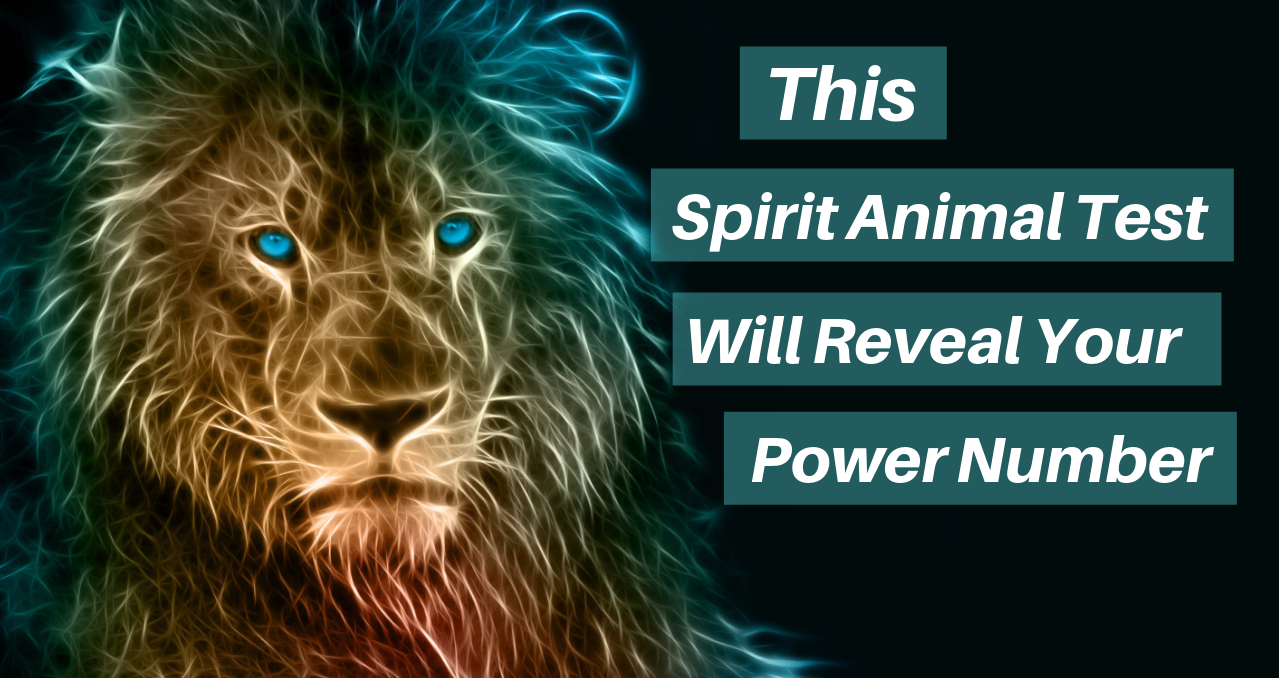 This Spirit Animal Test Will Reveal Your Power Number