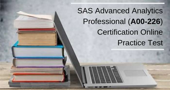 SAS (A00-226) Certification Online Practice Test