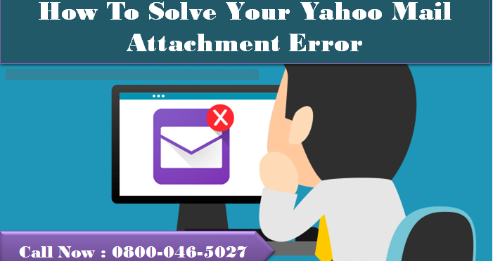 4 Ways to Solve Your Yahoo Mail Attachment Error