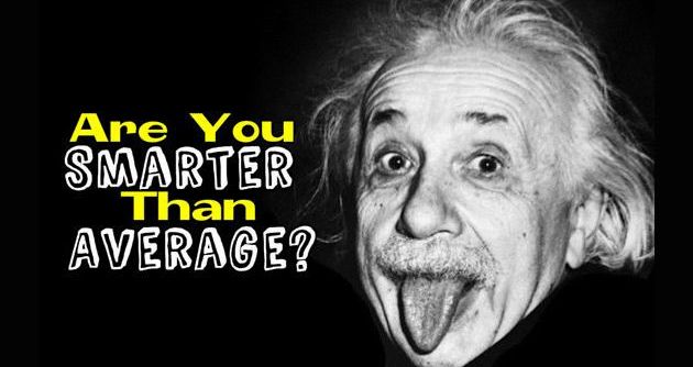 Are You Smarter Than The Average Person?