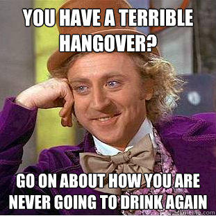 20 Hilarious Hangover Memes That Will Help Get You Through A Difficult Morning Mirror Online